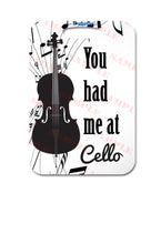 You Had Me at Cello
